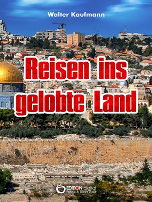 cover image of Reisen ins gelobte Land